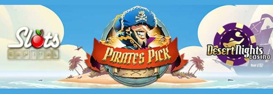 Play "Pirate's Pick" Slot At Desert Nights Online Casino With 400% Up To $4000