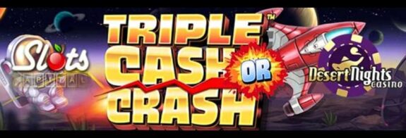 Triple Cash Or Crash Slot Is Now Live At Slots Capital Online Casino